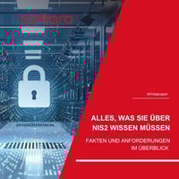 NIS2 kommt: Sind Sie bereit für die neuen Cybersicherheits-Herausforderungen?